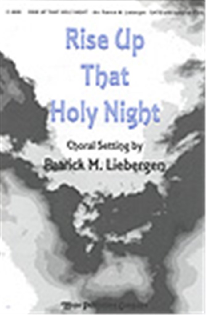 Rise Up That Holy Night
