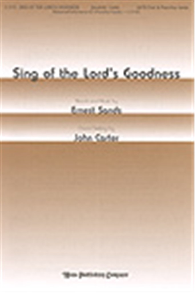 Sing of the Lord's Goodness