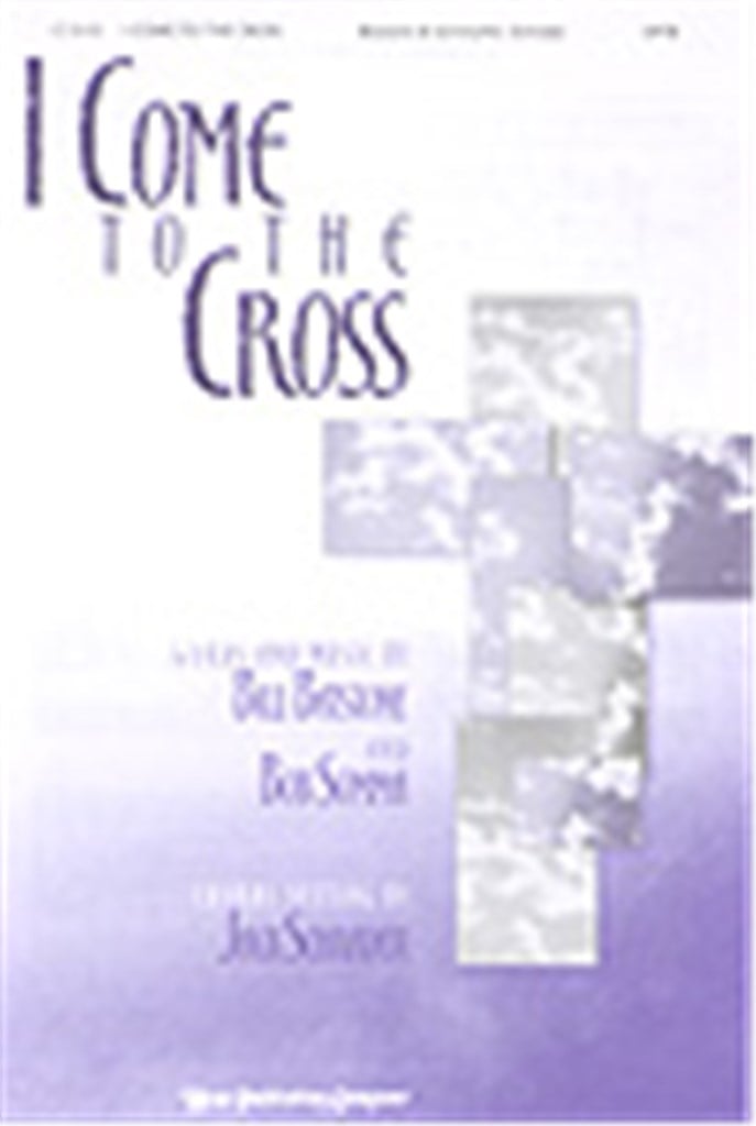 I Come to the Cross