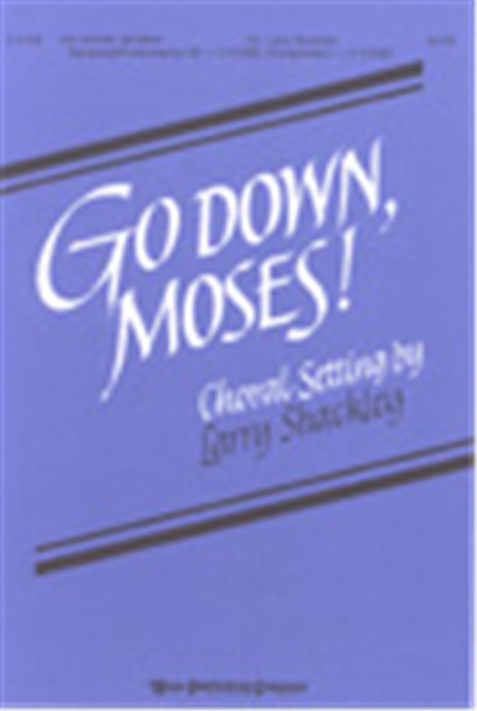 Go Down, Moses!