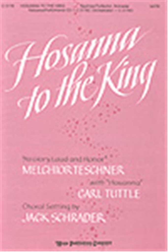 Hosanna to the King