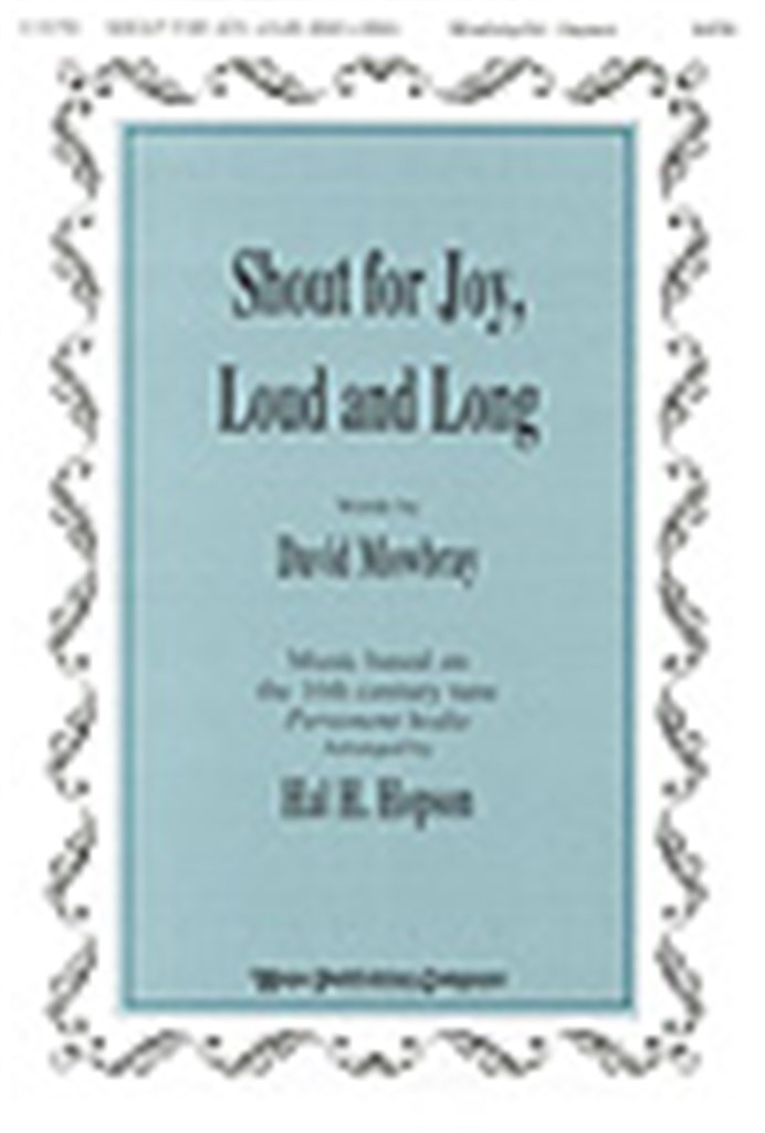 Shout for Joy, Loud and Long