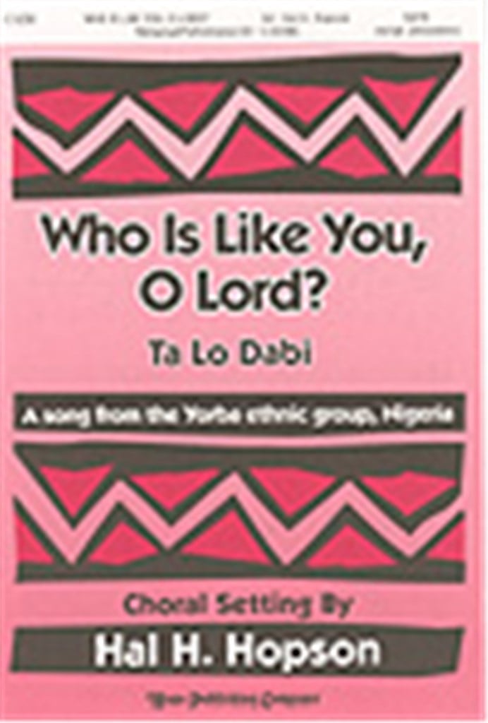 Who is Like You, O Lord?