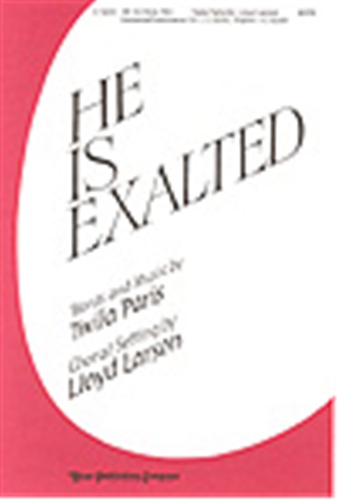 He is Exalted
