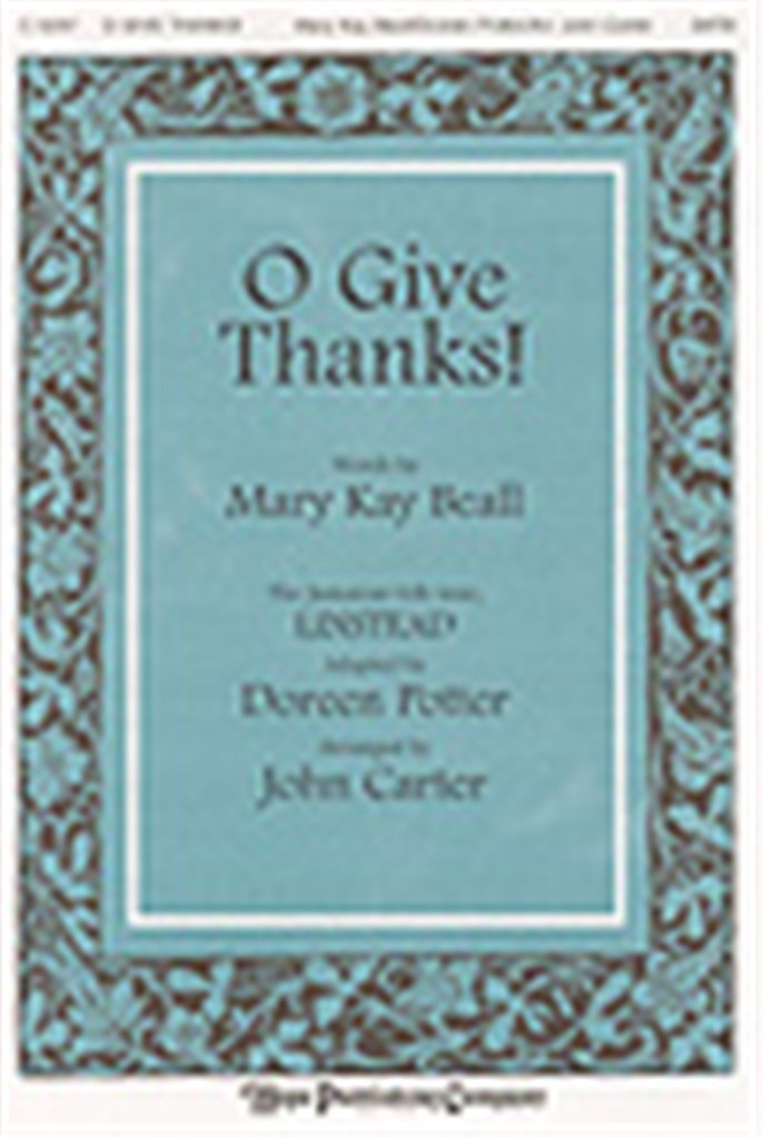 O Give Thanks!