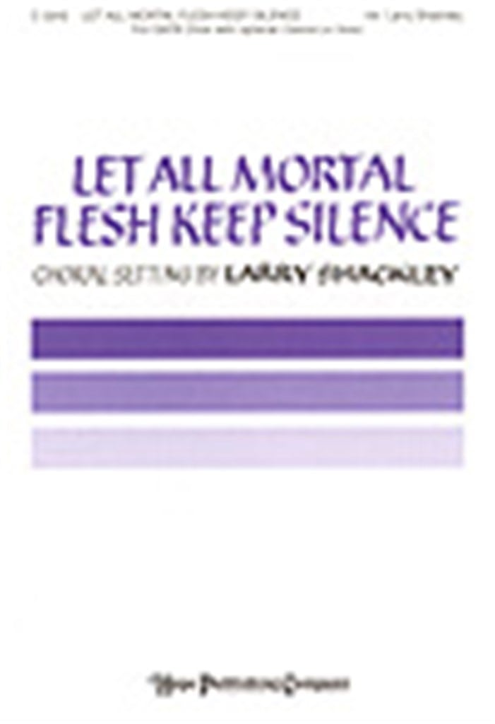 Let All Mortal Flesh Keep Silence