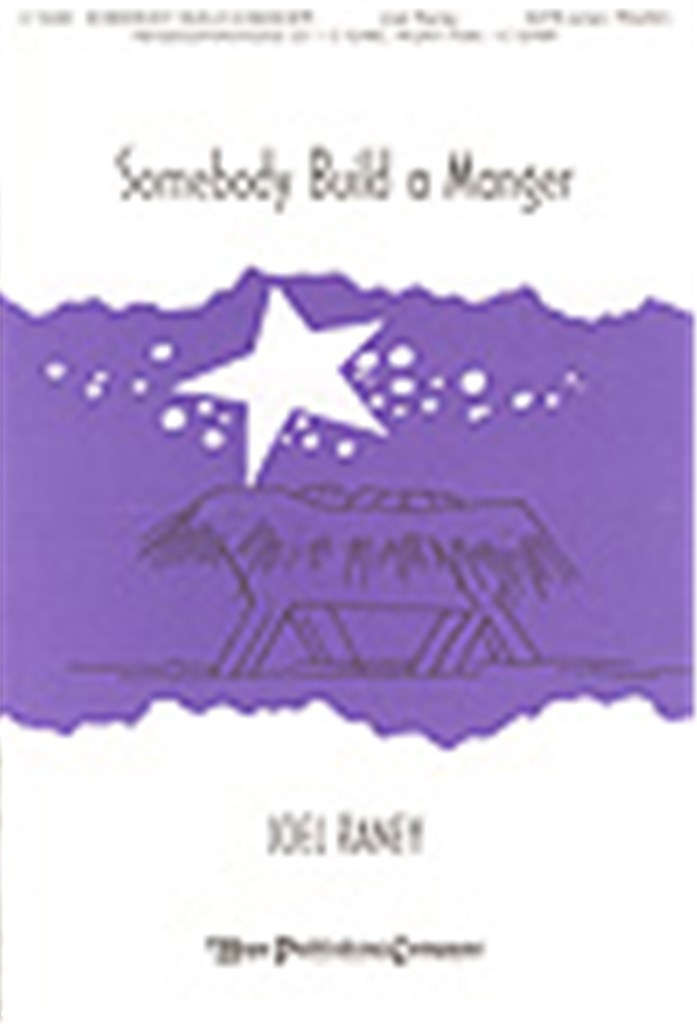 Somebody Build a Manger