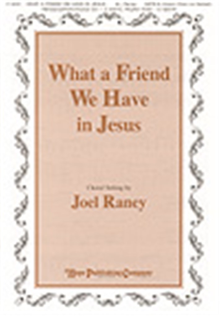 What a Friend We Have In Jesus