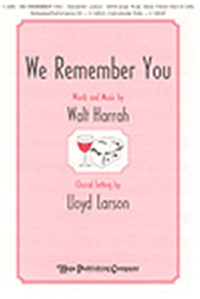 We Remember You