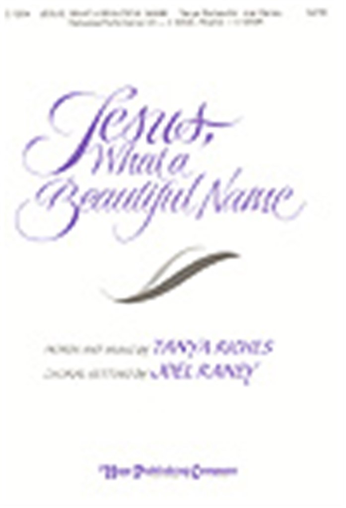 Jesus, What a Beautiful Name