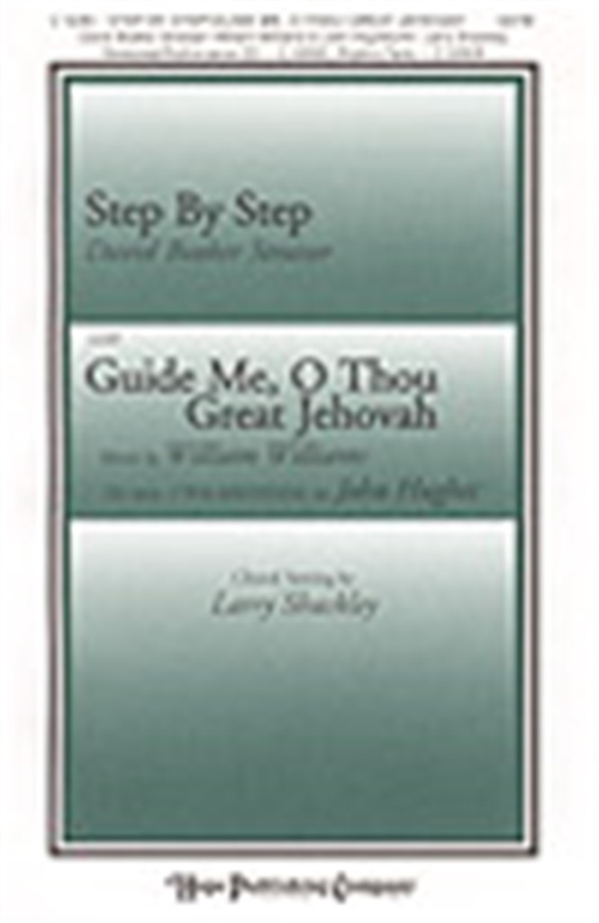 Step by Step with Guide Me, O Thou Great Jehovah