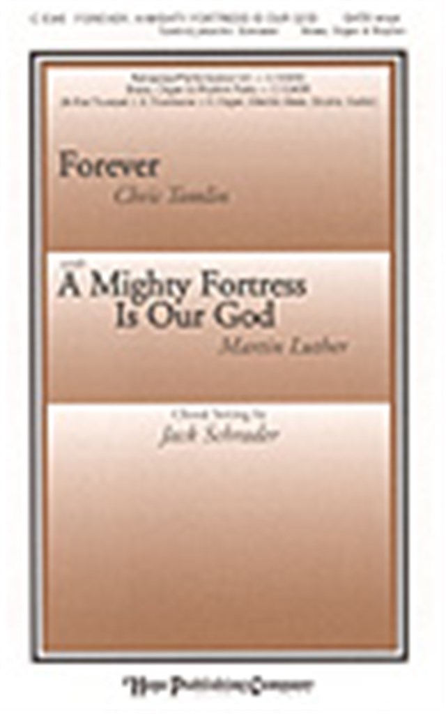 Forever with a Mighty Fortress