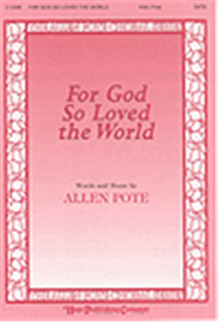 For God So Loved the World