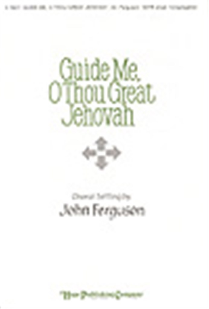 Guide Me, O Thou Great Jehovah