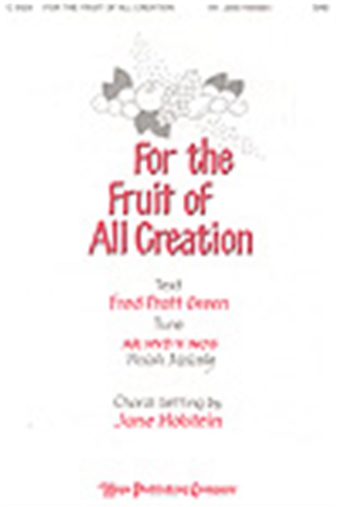 For the Fruit of All Creation
