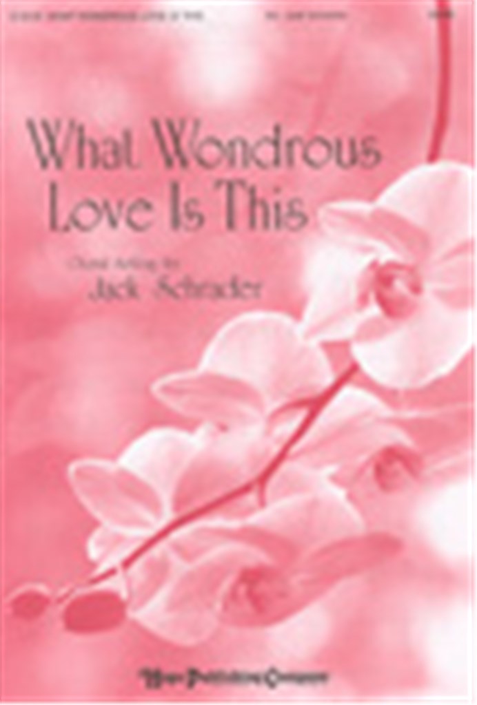 What Wondrous Love is This