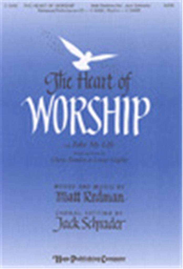 Heart of Worship, The