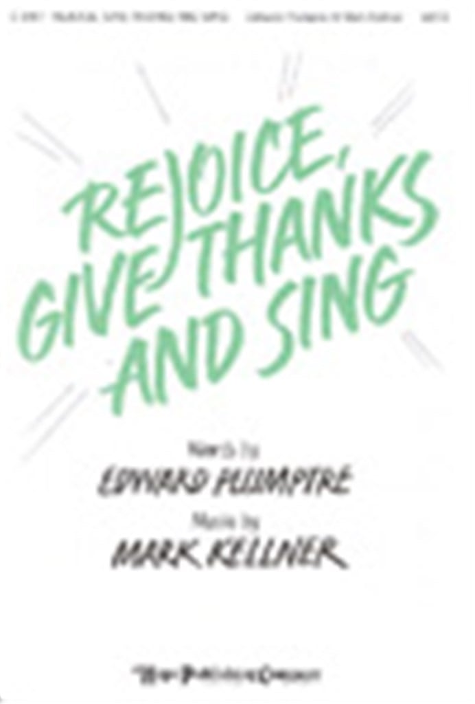 Rejoice, Give Thanks and Sing