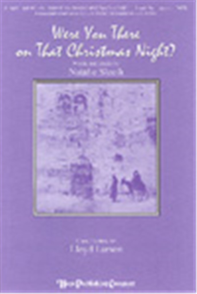Were You There on That Christmas Night?