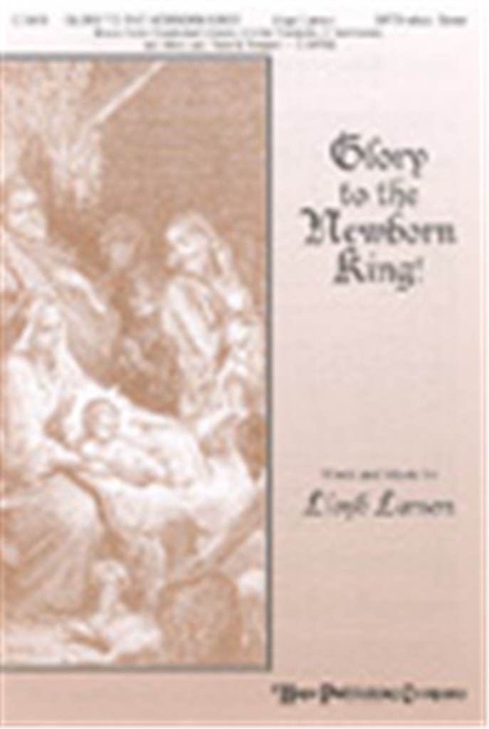 Glory to the Newborn King!