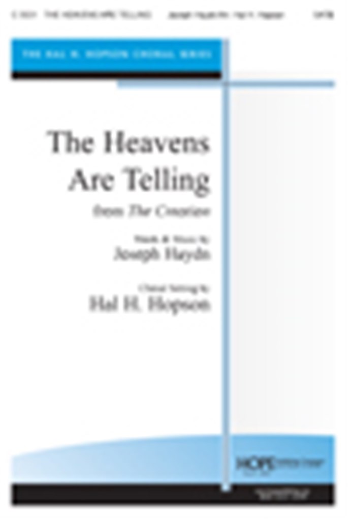 Heavens Are Telling, The