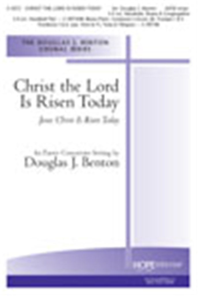 Christ the Lord is Risen Today