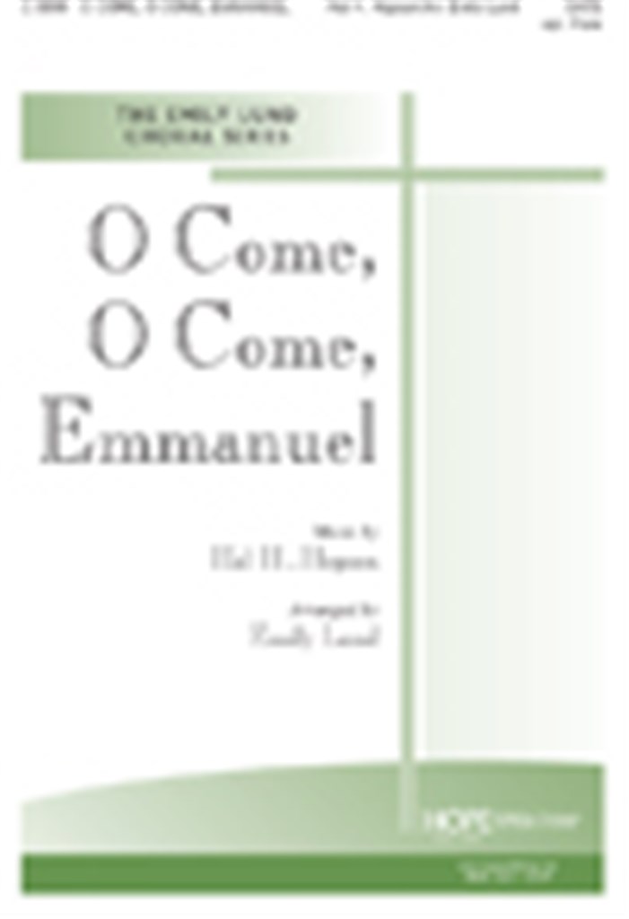 O Come, O Come, Emmanuel