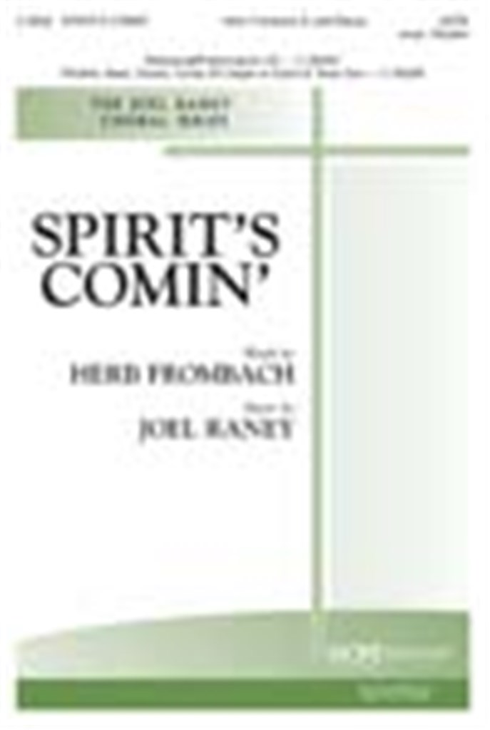 Spirit's Comin'