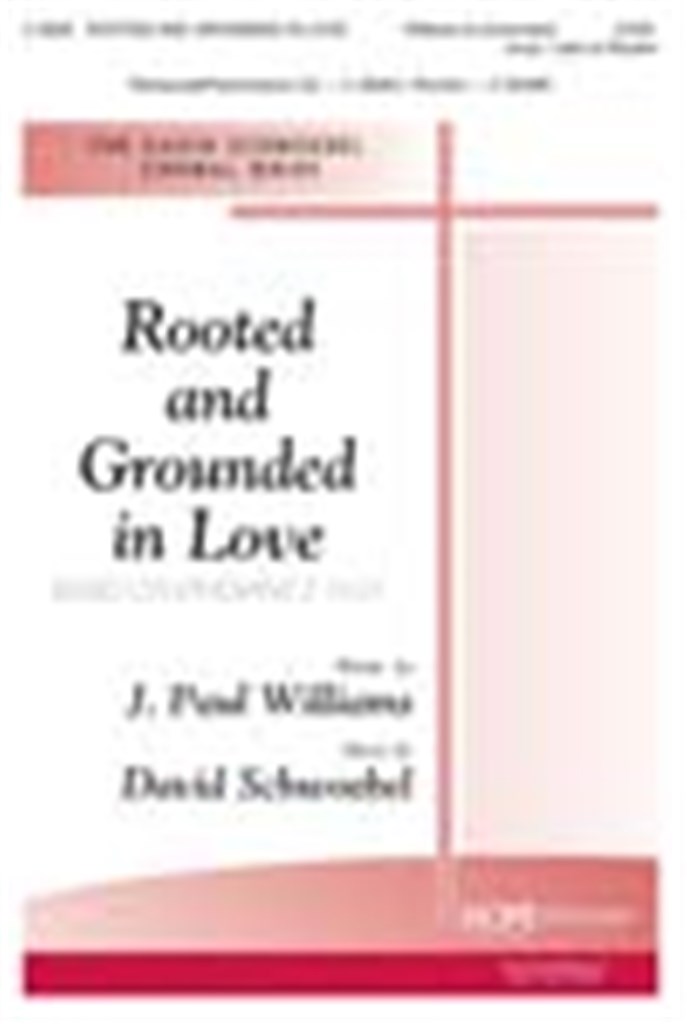 Rooted and Grounded In Love