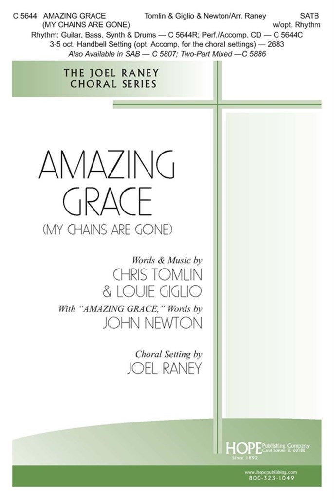 Amazing Grace (My Chains are Gone)