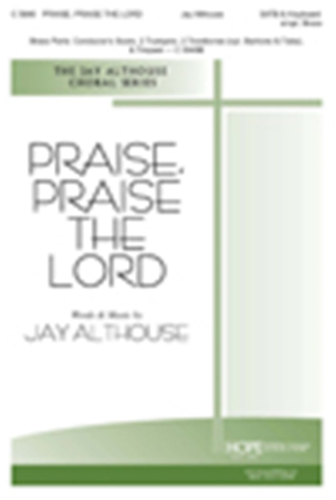 Praise, Praise the Lord