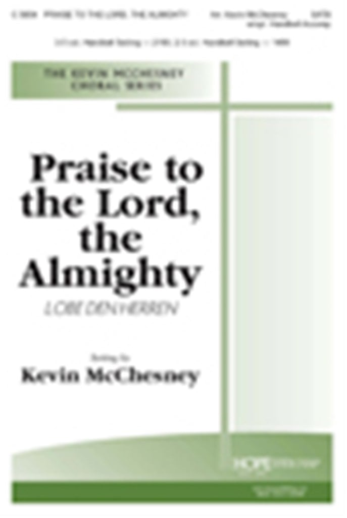 Praise to the Lord, the Almighty