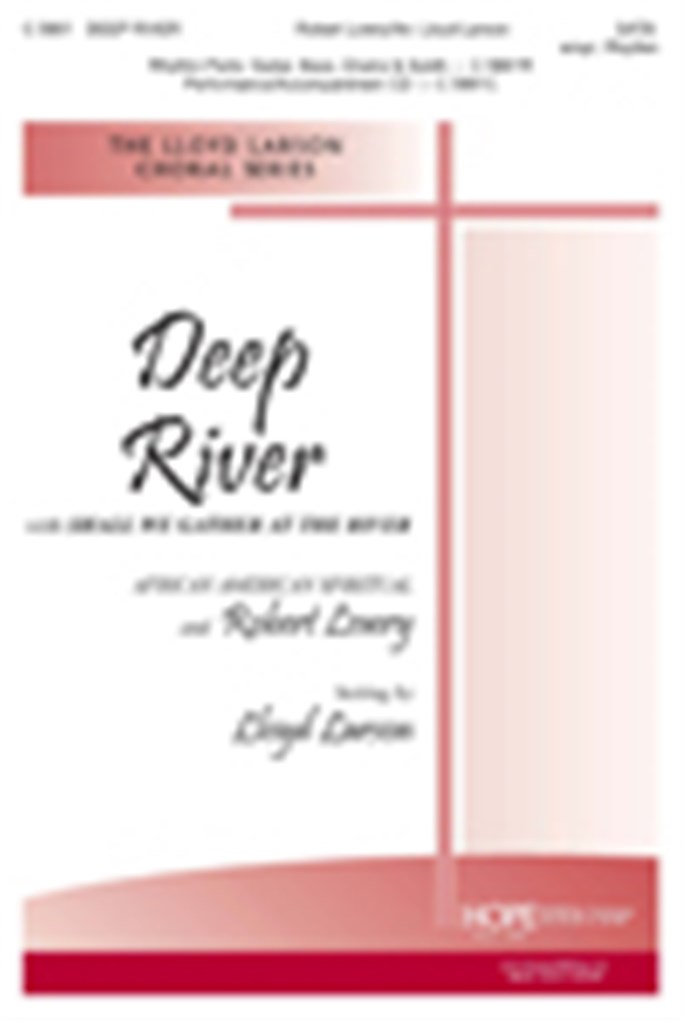 Deep River-With Shall We Gather at the River