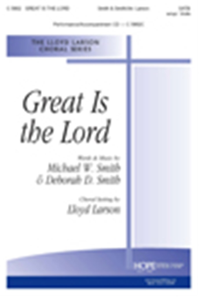 Great is the Lord