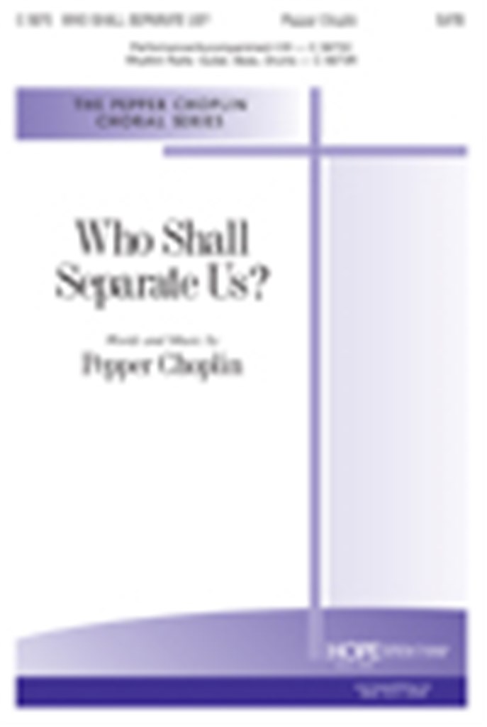 Who Shall Separate Us?
