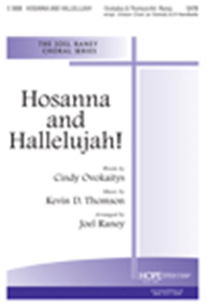 Hosanna and Hallelujah!