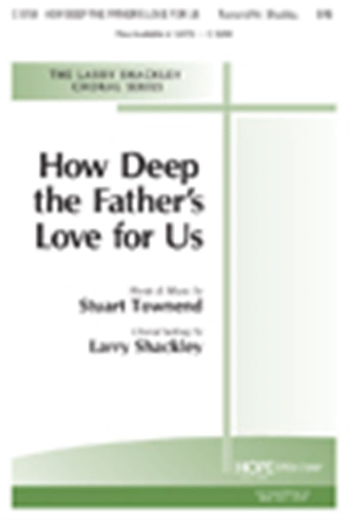 How Deep the Father's Love for Us