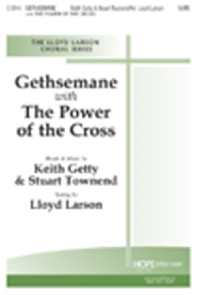 Gethsemane with the Power of the Cross