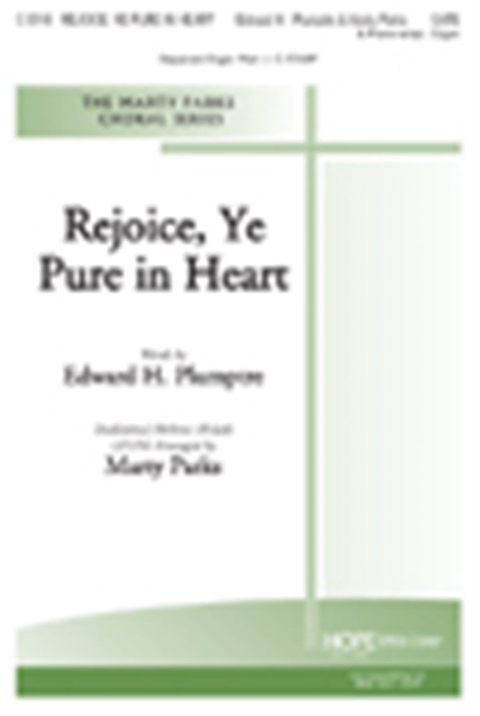 Rejoice, Ye Pure In Heart