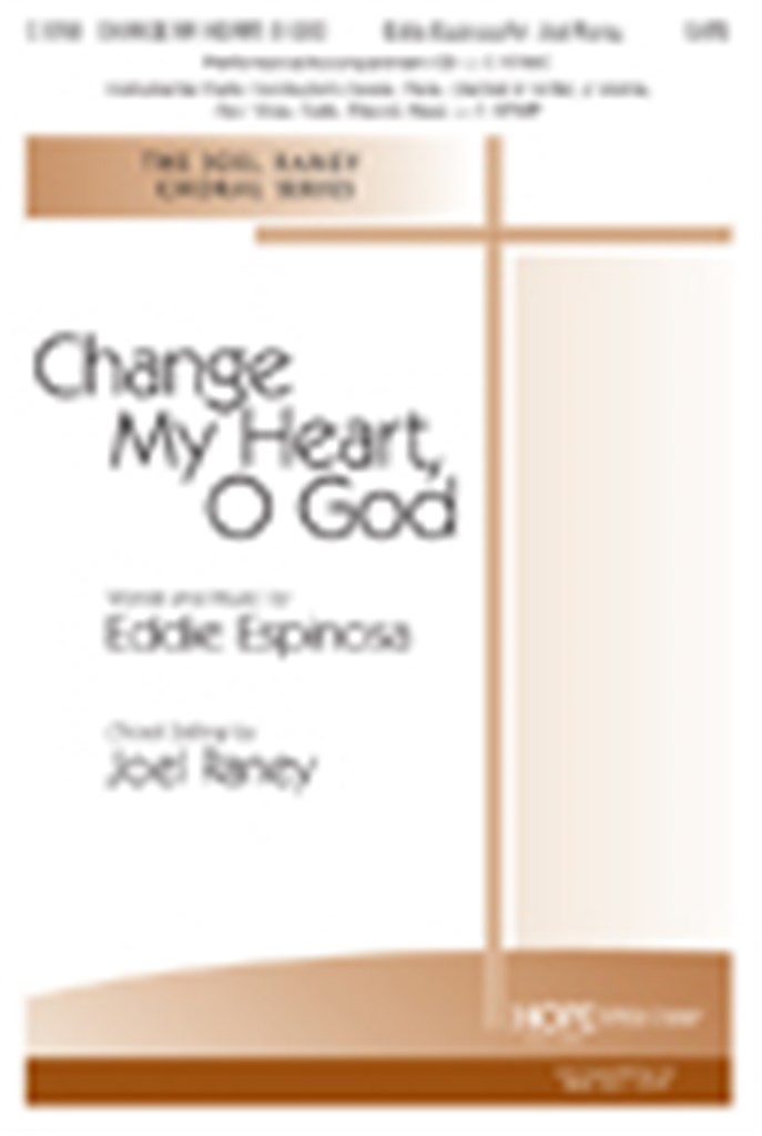 Change My Heart, O God-With Search Me, O God