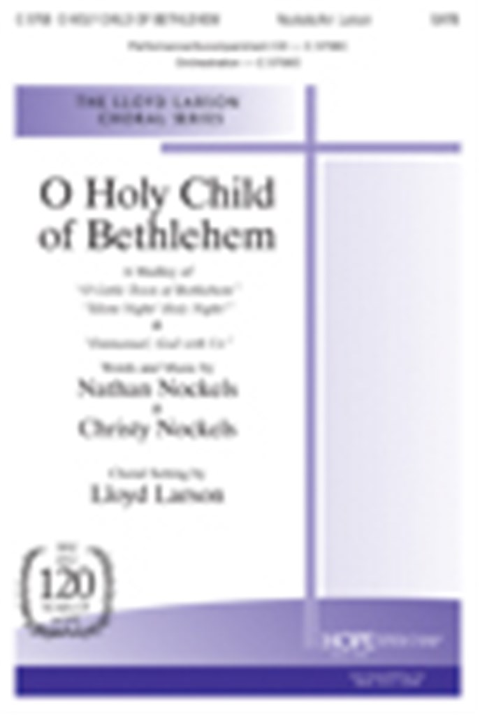 O Holy Child of Bethlehem