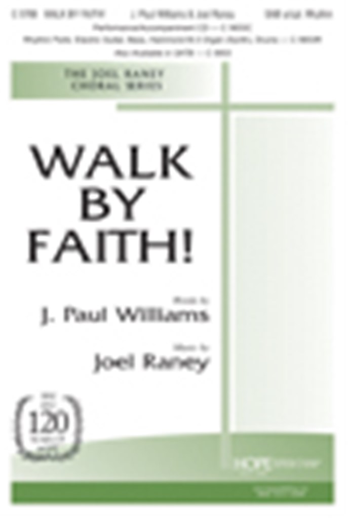 Walk by Faith!