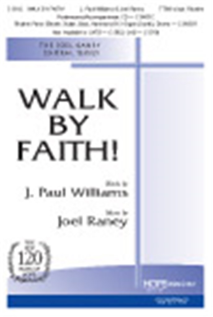 Walk by Faith!