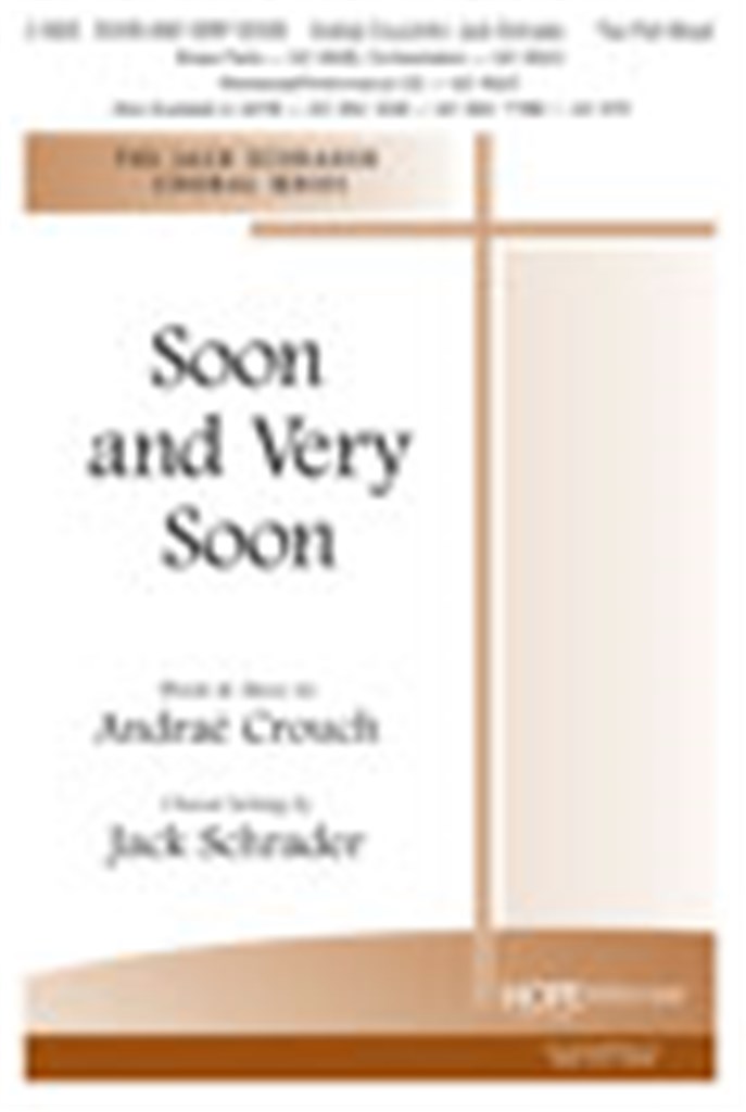 Soon and Very Soon