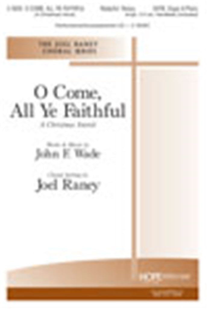 O Come, All Ye Faithful