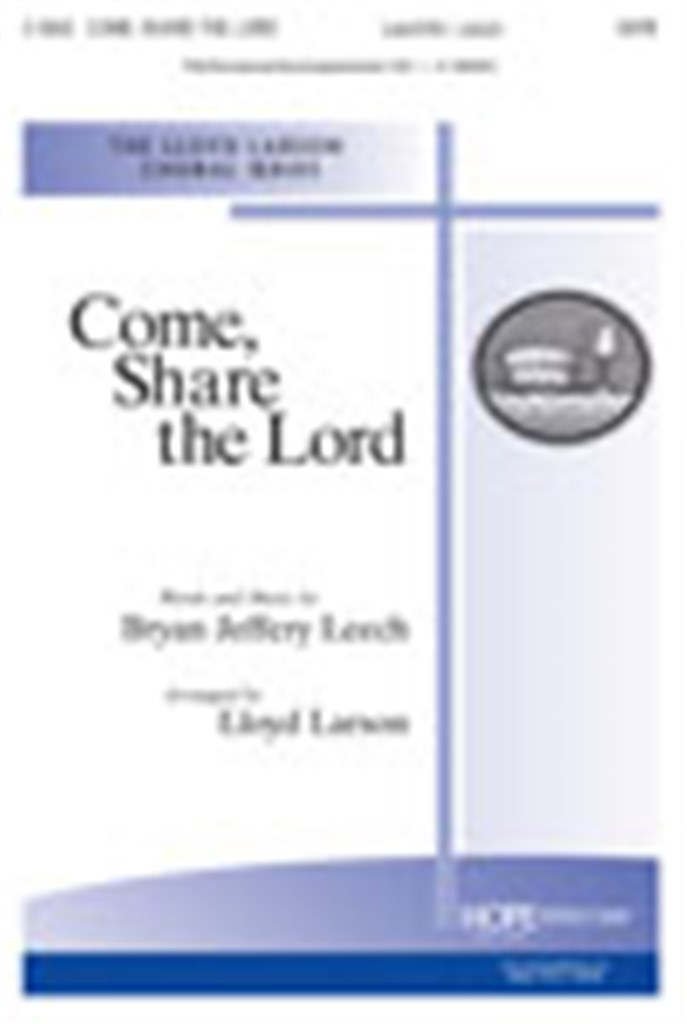 Come, Share the Lord