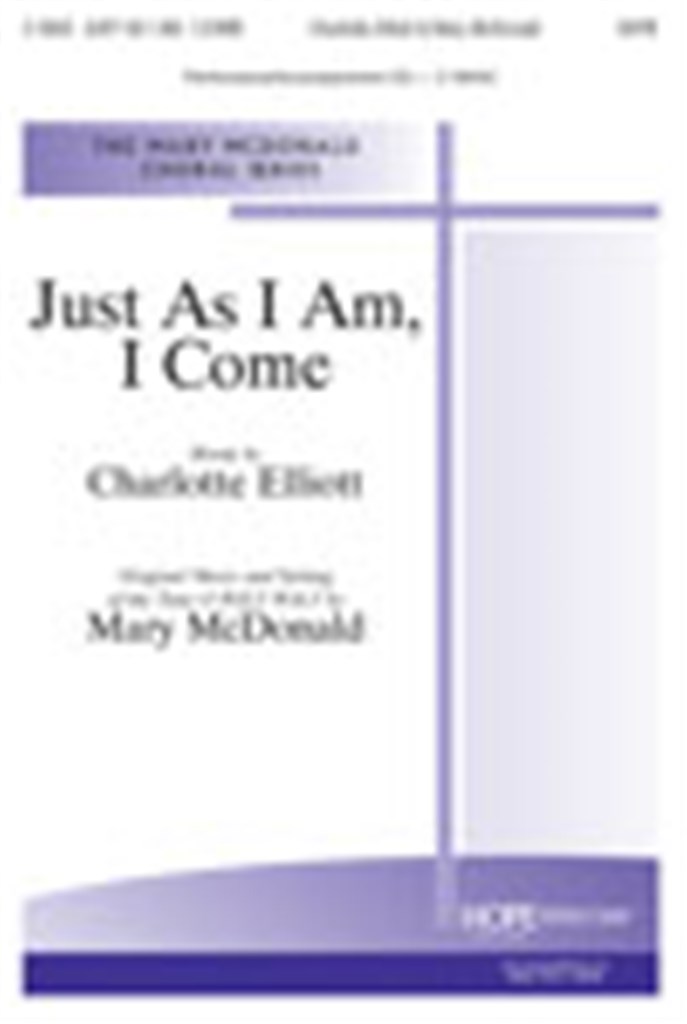 Just As I Am, I Come