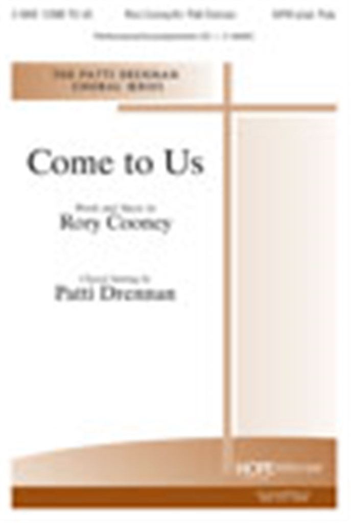 Come to Us