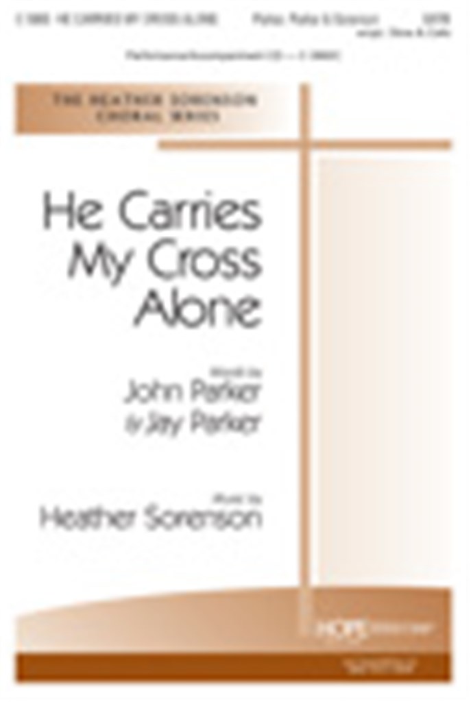 He Carries My Cross Alone