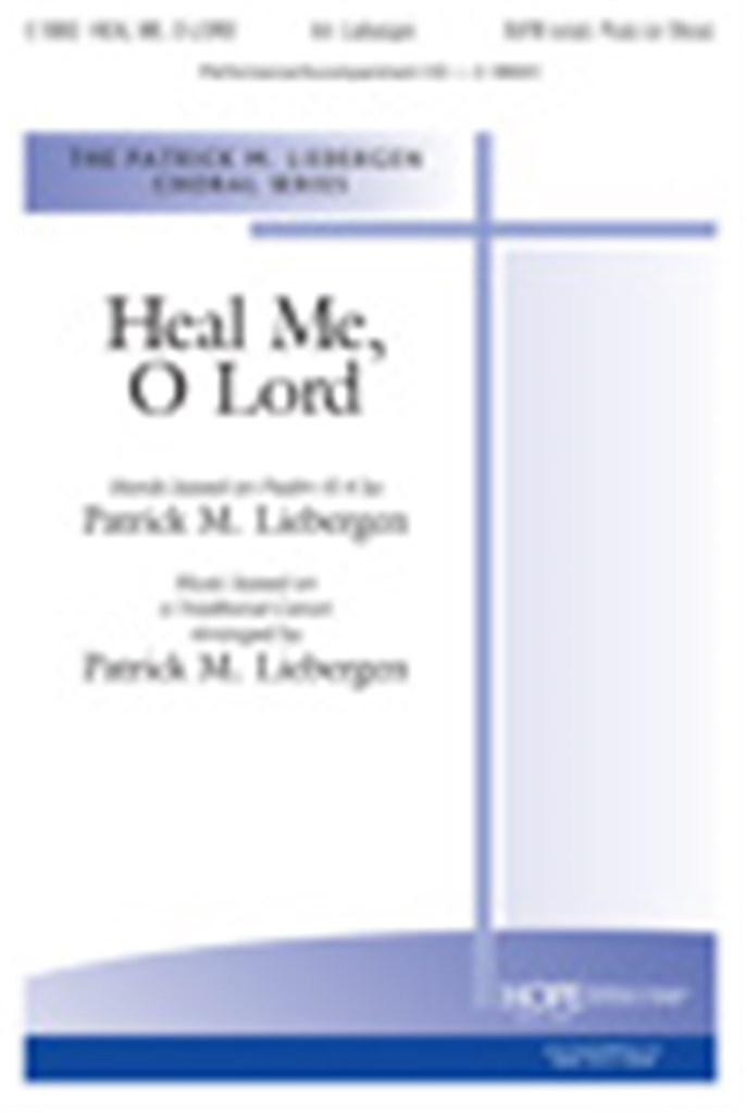 Heal Me, O Lord